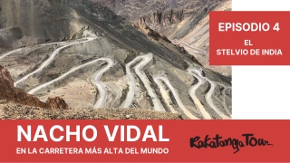 Nacho Vidal en la travesía al Himalaya - Episodio 4- El Stelvio de India